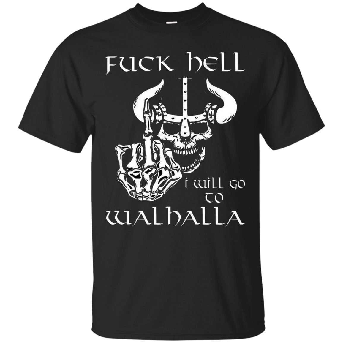 Go To Walhalla - JUST TODAY