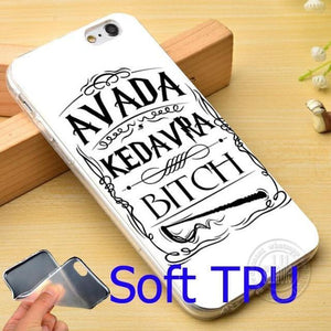 Avada Kedavra Bitch/Harry Potter Phone Case for iPhone 7 6 6S Plus 4 4S 5C 5 SE 5S