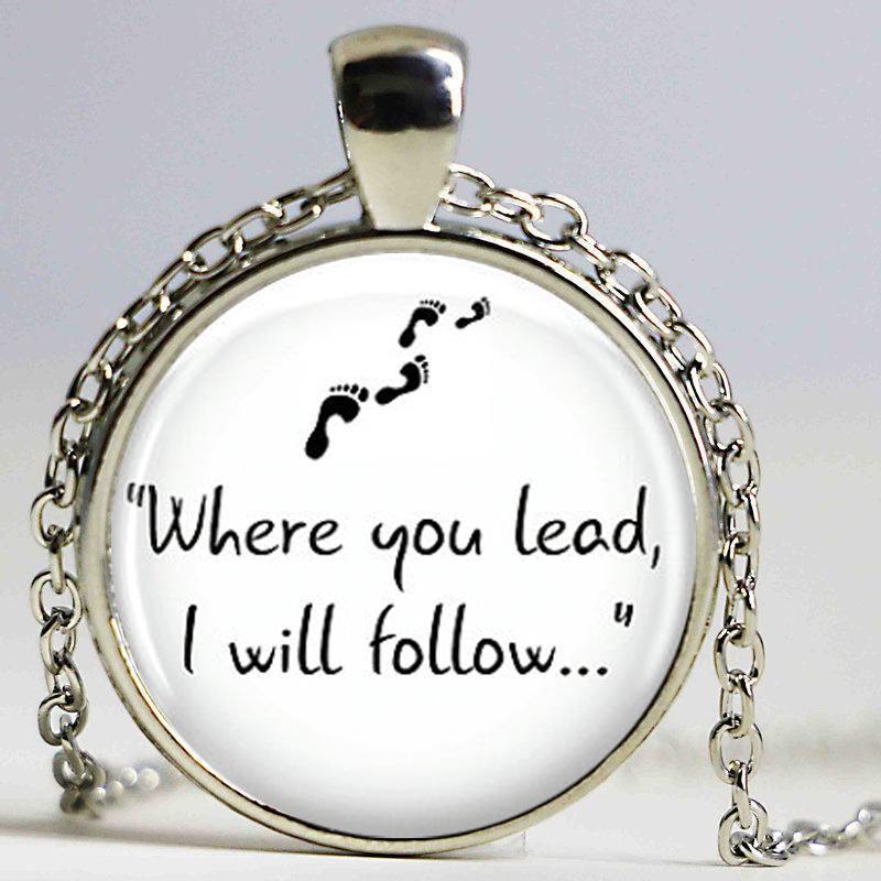 Gilmore Girls "Where you lead, I will follow..." Necklace