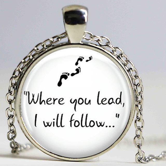 Gilmore Girls "Where you lead, I will follow..." Necklace