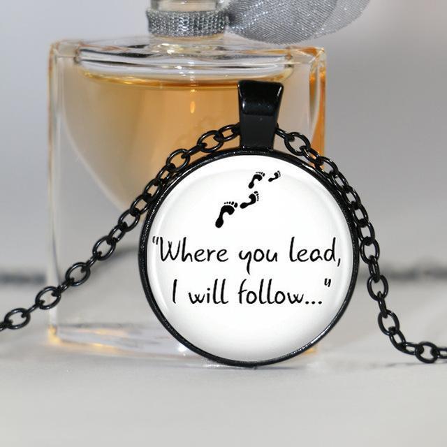Gilmore Girls "Where you lead, I will follow..." Necklace