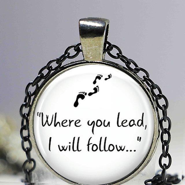 Gilmore Girls "Where you lead, I will follow..." Necklace