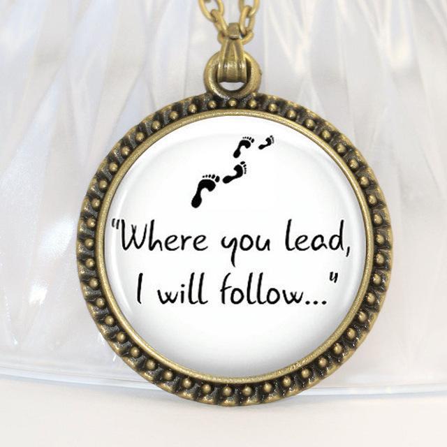 Gilmore Girls "Where you lead, I will follow..." Necklace