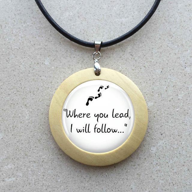 Gilmore Girls "Where you lead, I will follow..." Necklace